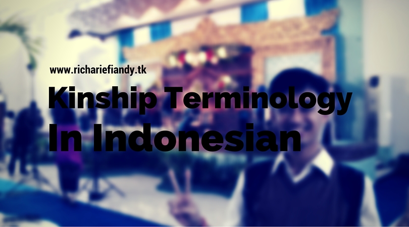 Kinship Terminology In Indonesian