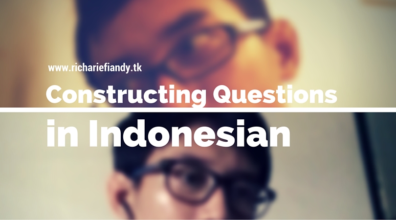 Constructing Questions